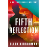 The Fifth Reflection: Volume 3