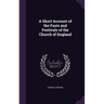 A Short Account of the Fasts and Festivals of the Church of England
