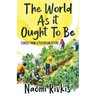 The World As It Ought to Be