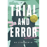 Trial and Error