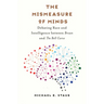 The Mismeasure of Minds: Debating Race and Intelligence Between Brown and the Bell Curve