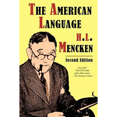 The American Language, Second Edition