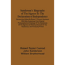 Sanderson'S Biography Of The Signers To The Declaration Of Independence. Revised And Edited By Robert T. Conrad. Illustrated With Sixty Engravings Fro