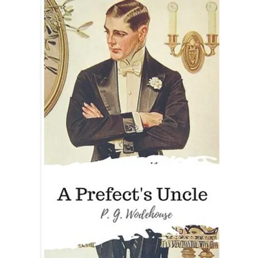 A Prefect's Uncle