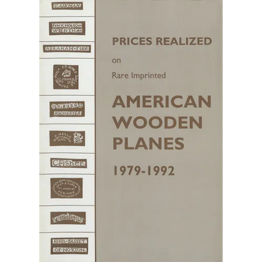 Prices Realized on Rare Imprinted American Wooden Planes - 1979-1992