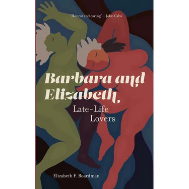 Barbara and Elizabeth: Late-Life Lovers