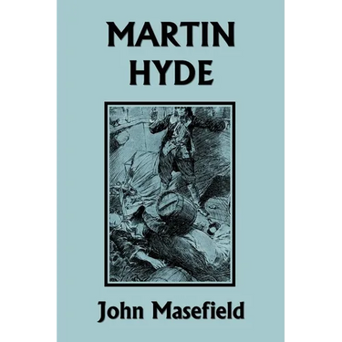 Martin Hyde: The Duke's Messenger (Black and White Edition) (Yesterday's Classics)