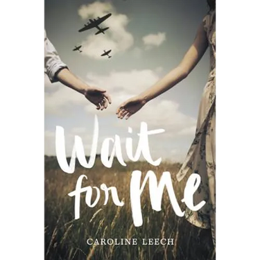 Wait for Me