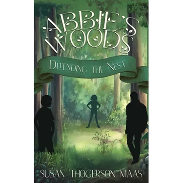 Abbie's Woods: Defending the Nest
