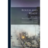 Rough and Ready: or, Life Among the New York Newsboys