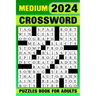 2024 Medium Crossword Puzzles Book For Adults: Challenging & Relaxing 84 Puzzles With Solutions