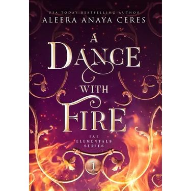 A Dance with Fire