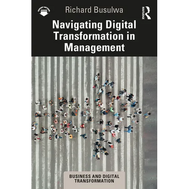 Navigating Digital Transformation in Management