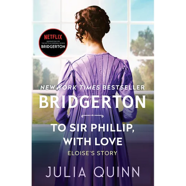 To Sir Phillip, with Love: Bridgerton