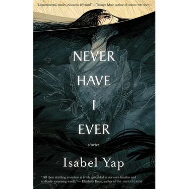 Never Have I Ever: Stories