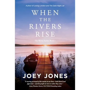 When the Rivers Rise