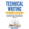 Technical Writing Simplified