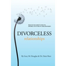 Divorceless Relationships