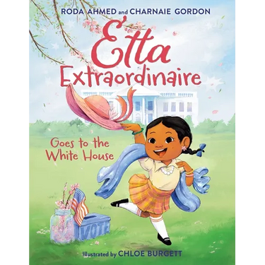 Etta Extraordinaire Goes to the White House