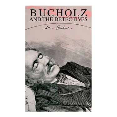 Bucholz and the Detectives: True Crime Murder Mystery