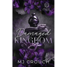 Damaged Kingdom
