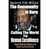 Spirit of Bilal: The Community is Born