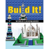 Build It! World Landmarks: Make Supercool Models with Your Favorite Lego(r) Parts