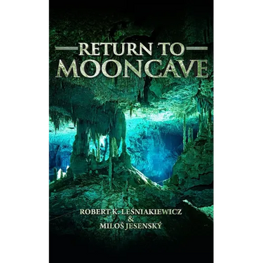 Return to Mooncave
