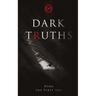 Dark Truths