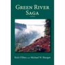 Green River Saga