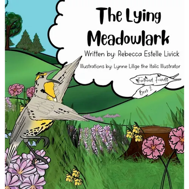 The Lying Meadowlark