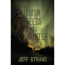 Autumn Bleeds Into Winter