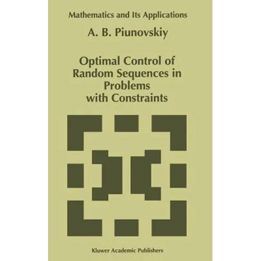 Optimal Control of Random Sequences in Problems with Constraints