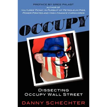 Occupy: Dissecting Occupy Wall Street