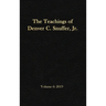The Teachings of Denver C. Snuffer, Jr. Volume 6: 2019: Reader's Edition Hardback, 6 x 9 in.