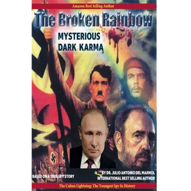 The Broken Rainbow: Mysterious Dark Karma