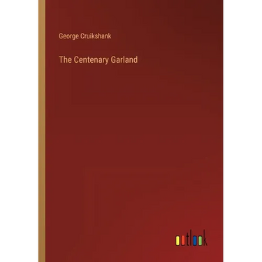 The Centenary Garland