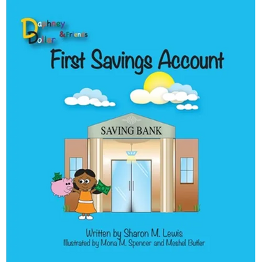 First Savings Account: Daphney Dollar and Friends