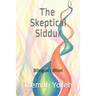 The Skeptical Siddur: Bilingual Edition