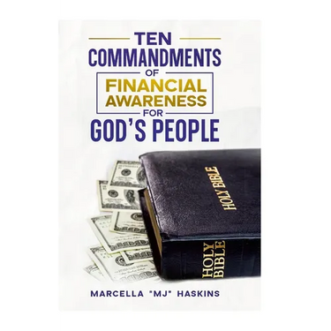 Ten Commandments of Financial Awareness for God's People