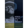 Winners Have Yet to Be Announced: A Song for Donny Hathaway