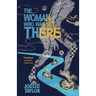 The Woman Who Was Not There