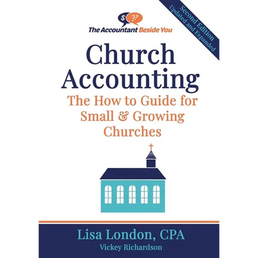 Church Accounting: The How To Guide for Small & Growing Churches
