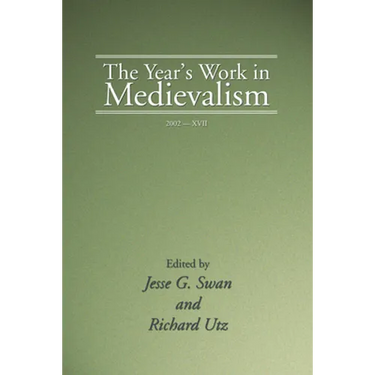 The Year's Work in Medievalism, 2002