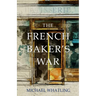 The French Baker's War