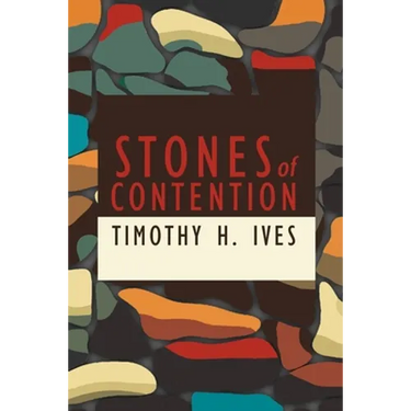 Stones of Contention