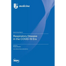 Respiratory Disease in the COVID-19 Era