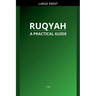 Ruqyah: A Practical Guide