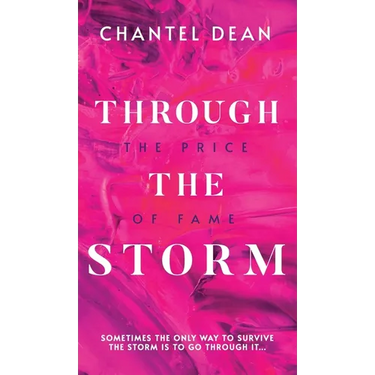 Through the Storm: The Price of Fame