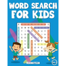 Word Search for Kids: 200 Easy Word Search Puzzles with Solutions - Large Print (Vol.1)